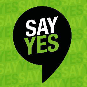 say yes 